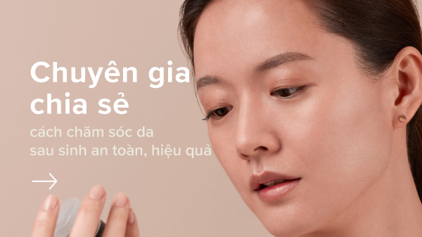 Các phương pháp làm đẹp an toàn sau sinh